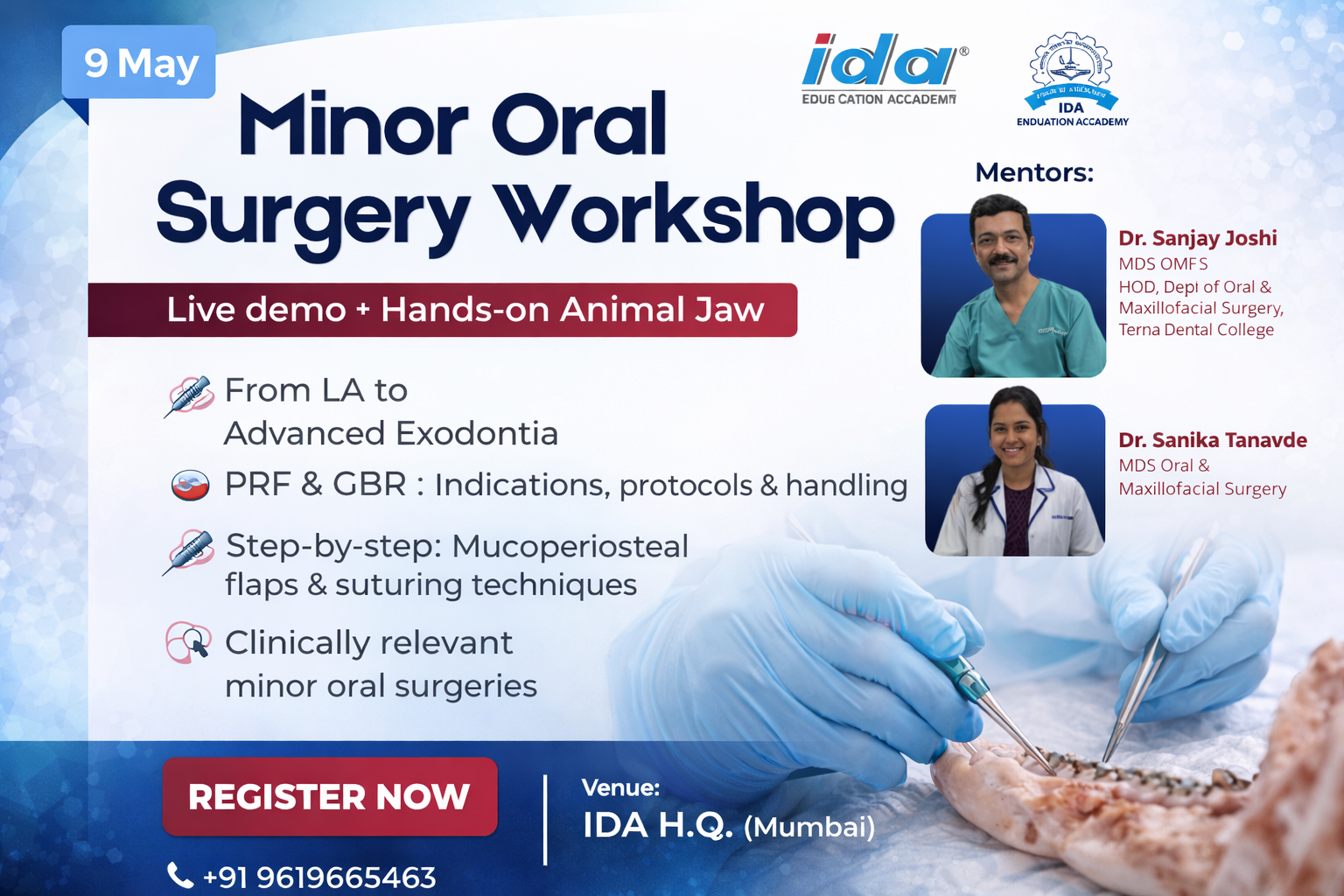 Minor Oral Surgery Workshop